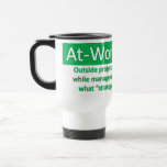 Work Hobby Coffee Mug