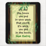 Work Motivational Mousepad