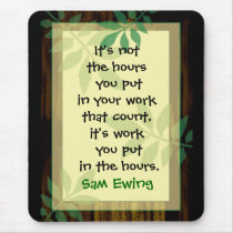 Work Motivational Mousepad