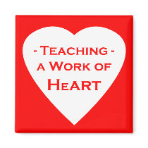 Work of Heart Refrigerator Magnet