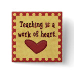 Work of Heart Teacher Button