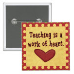 Work of Heart Teacher Button