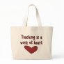 Work of Heart Teacher Canvas Tote Bag