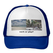 Work or play? mesh hat