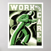 Work With Care 1937 WPA Print