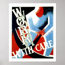 Work With Care Posters