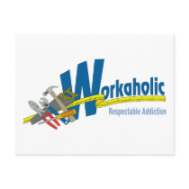 Workaholic Respectable Addiction Postcard