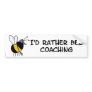 worker bee - coach bumper stickers