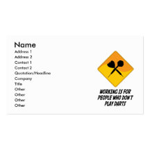 Working Is For People Who Don't Play Darts Business Cards