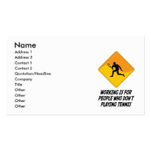 Working Is For People Who Don't Playing Tennis Business Card Template