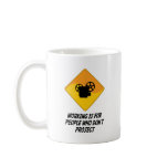 Working Is For People Who Don't Project mugs