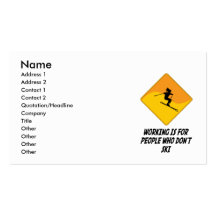 Working Is For People Who Don't Ski Business Card