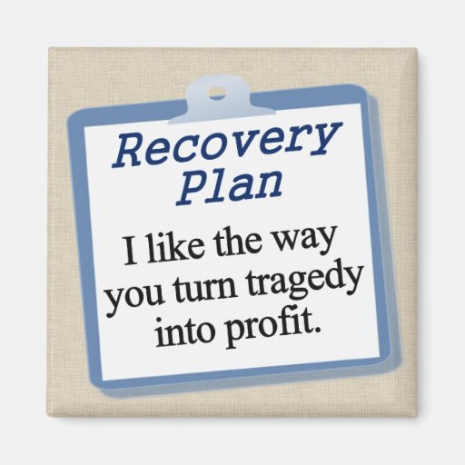 Working on a recovery plan fridge magnet