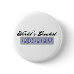 World's Greatest Poppa buttons