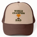 World Champion Dad Trophy Hat