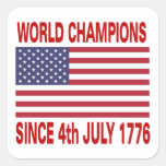 World champions since 1776 square stickers