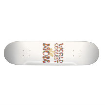 World Coolest Mum | make your own background Skate Deck