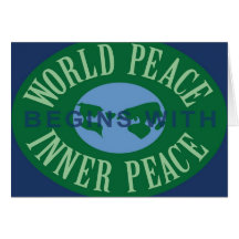 World Peace Begins With Inner Peace Card