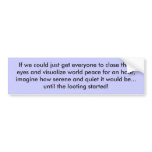 World Peace bumper stickers