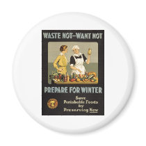 World War 1 poster. Waste not, want not.