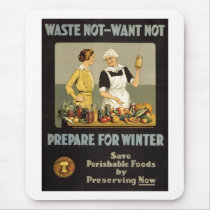 World War 1 poster. Waste not, want not.