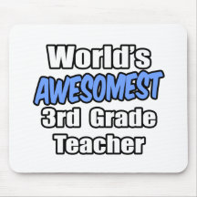 World's Awesomest 3rd Grade Teacher Mousemats