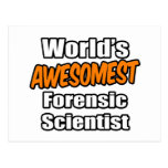 World's Awesomest Forensic Scientist Post Cards