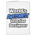 World's Awesomest Interior Designer Greeting Card