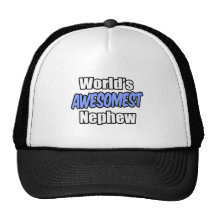 World's Awesomest Nephew Trucker Hats