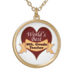 World's Best 8th. Grade Teacher Jewelry