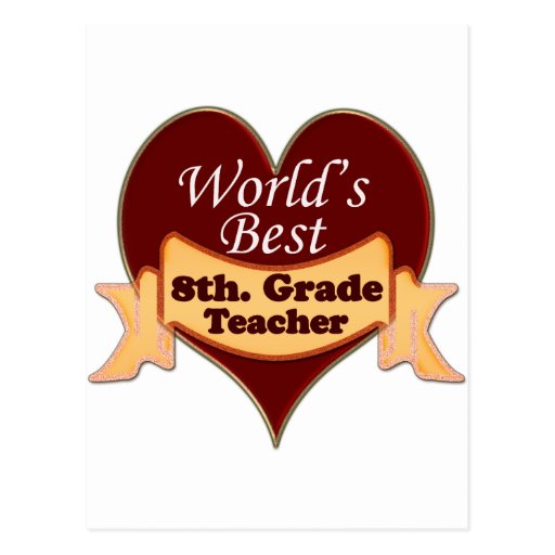 World's Best 8th. grade teacher Postcards
