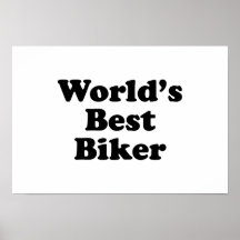 World's Best Biker Poster