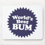 World's Best Bum mousepads