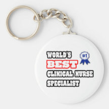 World's Best Clinical Nurse Specialist Keychain