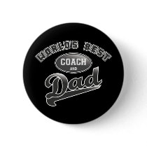 World's Best Coach & Dad Button