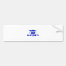 World's Best Craps Player Bumper Sticker
