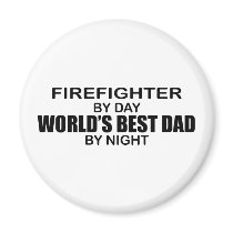 World's Best Dad - Firefighter Refrigerator Magnet