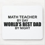 World's Best Dad - Math Teacher Mousepad