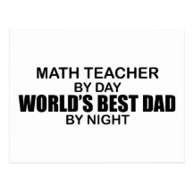 World's Best Dad - Math Teacher Post Cards