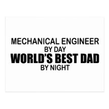 World's Best Dad - Mechanical Engineer Post Card