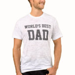 World's Best, DAD t-shirts