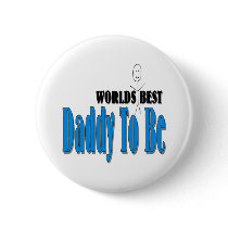World's Best Daddy To Be Buttons