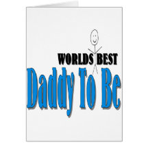 World's Best Daddy To Be Card