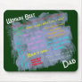 Worlds Best Dadism Mousepad
