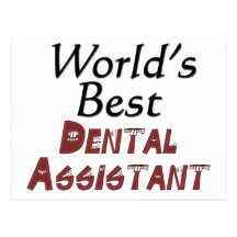 World's Best Dental Assistant Post Card