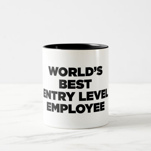 World's Best Entry Level Employee Mugs