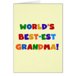 World's Best-est Grandma Bright T-shirts and Gifts Greeting Card
