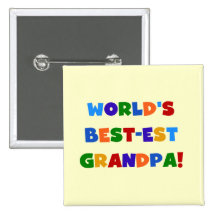 World's Best-est Grandpa Bright Colours Gifts Button
