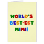 World's Best-est Mimi Bright Colours T-shirts Gift Greeting Card
