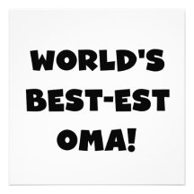 World's Best-est Oma Black or White Gifts Invitation